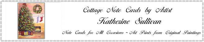 Cottage Note Cards and Art Prints